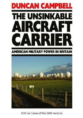 Duncan Campbell - Unsinkable Aircraft Carrier, Häftad