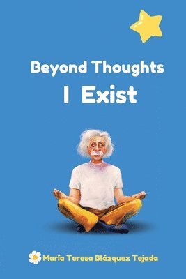 bokomslag Beyond Thought I Exist