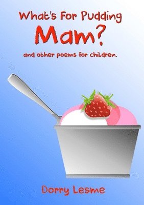 bokomslag What's for Pudding Mam