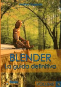bokomslag Blender - La Guida Definitiva - Volume 4