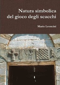 bokomslag Natura Simbolica Del Gioco Degli Scacchi