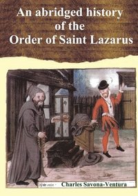 bokomslag An Abridged History of the Order of Saint Lazarus of Jerusalem