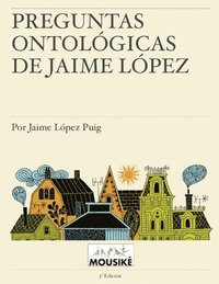 bokomslag Preguntas ontolgicas de Jaime Lpez