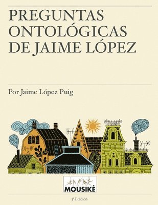 bokomslag Preguntas ontológicas de Jaime López
