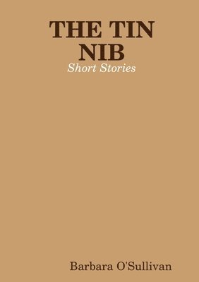 Tin Nib Short Stories