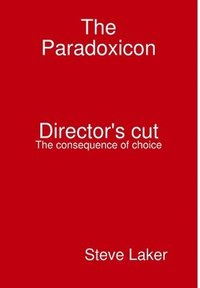 bokomslag The Paradoxicon (Director's Cut)