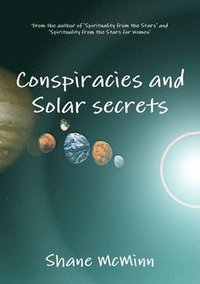bokomslag Conspiracies and Solar Secrets