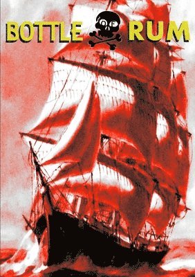 Full Moon Books - Bottle of Rum, Häftad