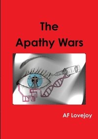bokomslag The Apathy Wars