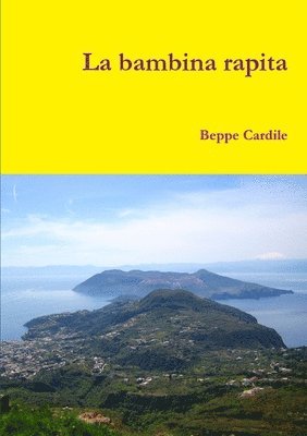 Beppe Cardile - Bambina Rapita, Häftad