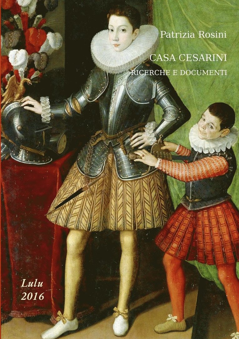 Patrizia Rosini - Casa Cesarini. Ricerche e Documenti, Häftad