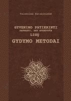 bokomslag Gyvenimo patikrinti paprasti, bet efektyv?s lig? gydymo metodai