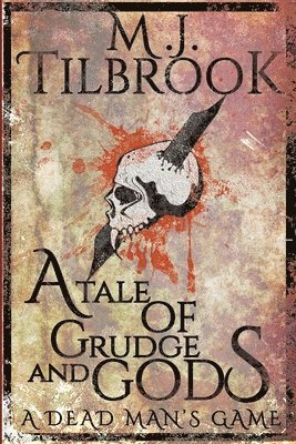 A Tale Of Grudge And Gods 1