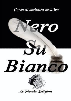 Nero Su Bianco 1