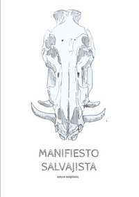 bokomslag Manifiesto Salvajista