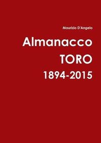 bokomslag Almanacco Toro 1894-2015