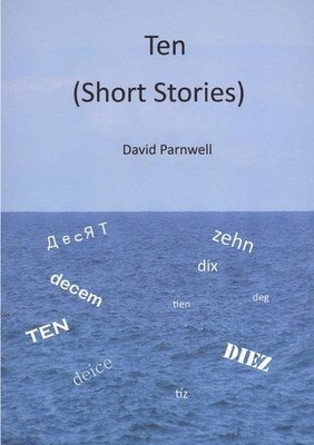 bokomslag Ten (Short Stories)