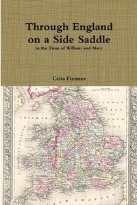 bokomslag Through England on a Side Saddle