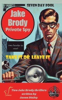 Jake Brody - Private Spy