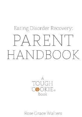 bokomslag Eating Disorders: Parent Handbook