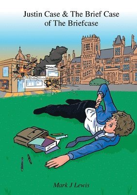 Mark Lewis - Justin Case and the Brief Case of the Briefcase, Häftad