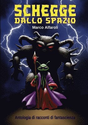 Schegge Dallo Spazio - Antologia 1