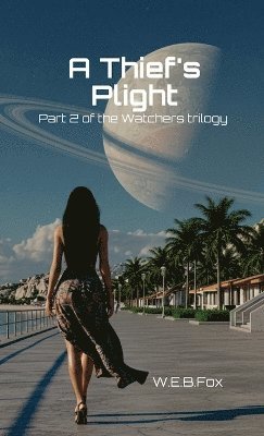 W.E.B. Fox, W. E. B. Fox - Thief's Plight, Häftad