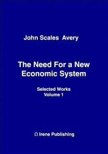 John Scales Avery - Need for a New Economic System, Häftad