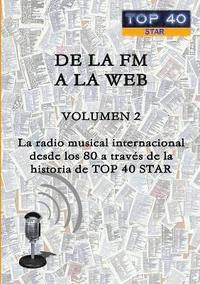 bokomslag De La Fm A La Web - Volumen 2