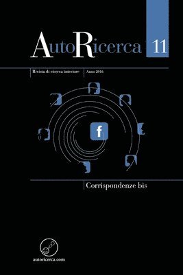 AutoRicerca - Numero 11, Anno 2016 - Corrispondenze bis 1