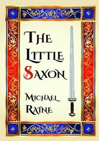 bokomslag The Little Saxon