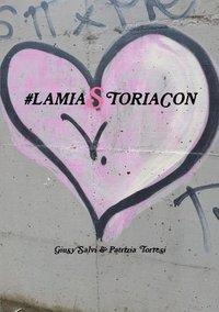 bokomslag #Lamiastoriacon