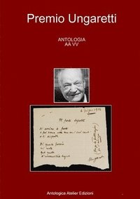 bokomslag Antologia - Premio Ungaretti -