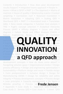 Quality Innovation: A Qfd Approach 1