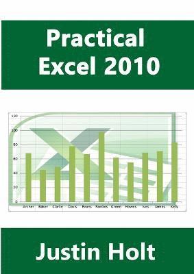 Practical Excel 2010 1