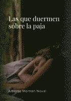 bokomslag Las que duermen sobre la paja