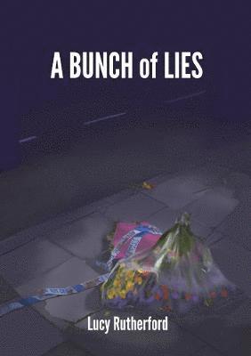 A Bunch of Lies 1