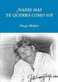 bokomslag ¡Nadie mas te querra como yo!