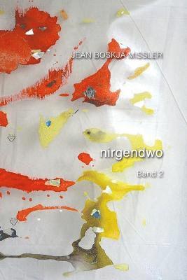 Nirgendwo Band 2