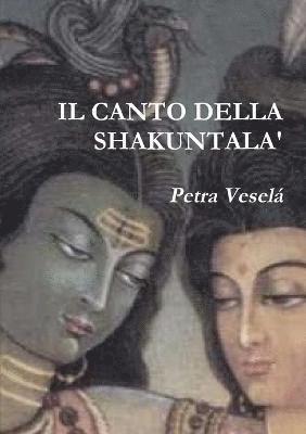 IL Canto Della Shakuntala' 1