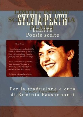 bokomslag Limite. Poesie Scelte Di Sylvia Plath