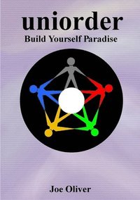 bokomslag Uniorder #3 - Build Yourself Paradise