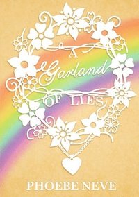 bokomslag A Garland of Lies