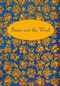 bokomslag Sami and the Wind