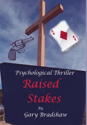 Raised Stakes 1