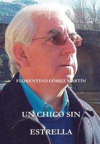bokomslag UN Chico Sin Estrella