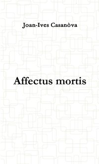 bokomslag Affectus Mortis