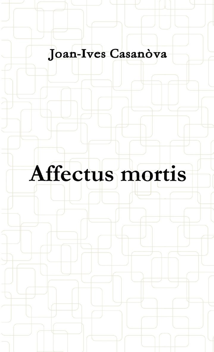 Affectus Mortis 1