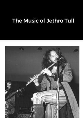 bokomslag The Music of Jethro Tull
