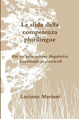 Luciano Mariani - Sfida Della Competenza Plurilingue, Häftad